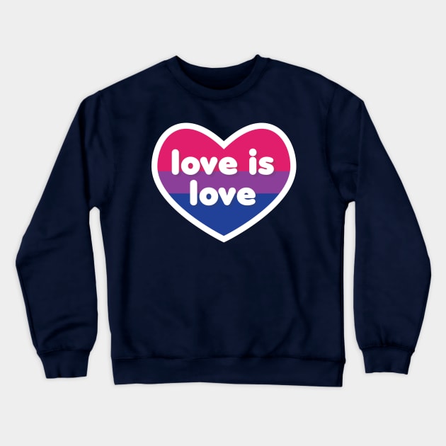 Love is love [Bisexual] Crewneck Sweatshirt by deadbeatprince typography